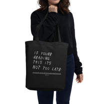 Load image into Gallery viewer, &#39;If You&#39;re Reading this&#39; Tote Bag
