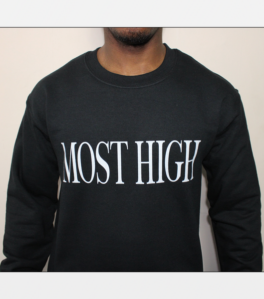 Most High Sweatshirt