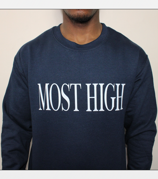 Most High Sweatshirt