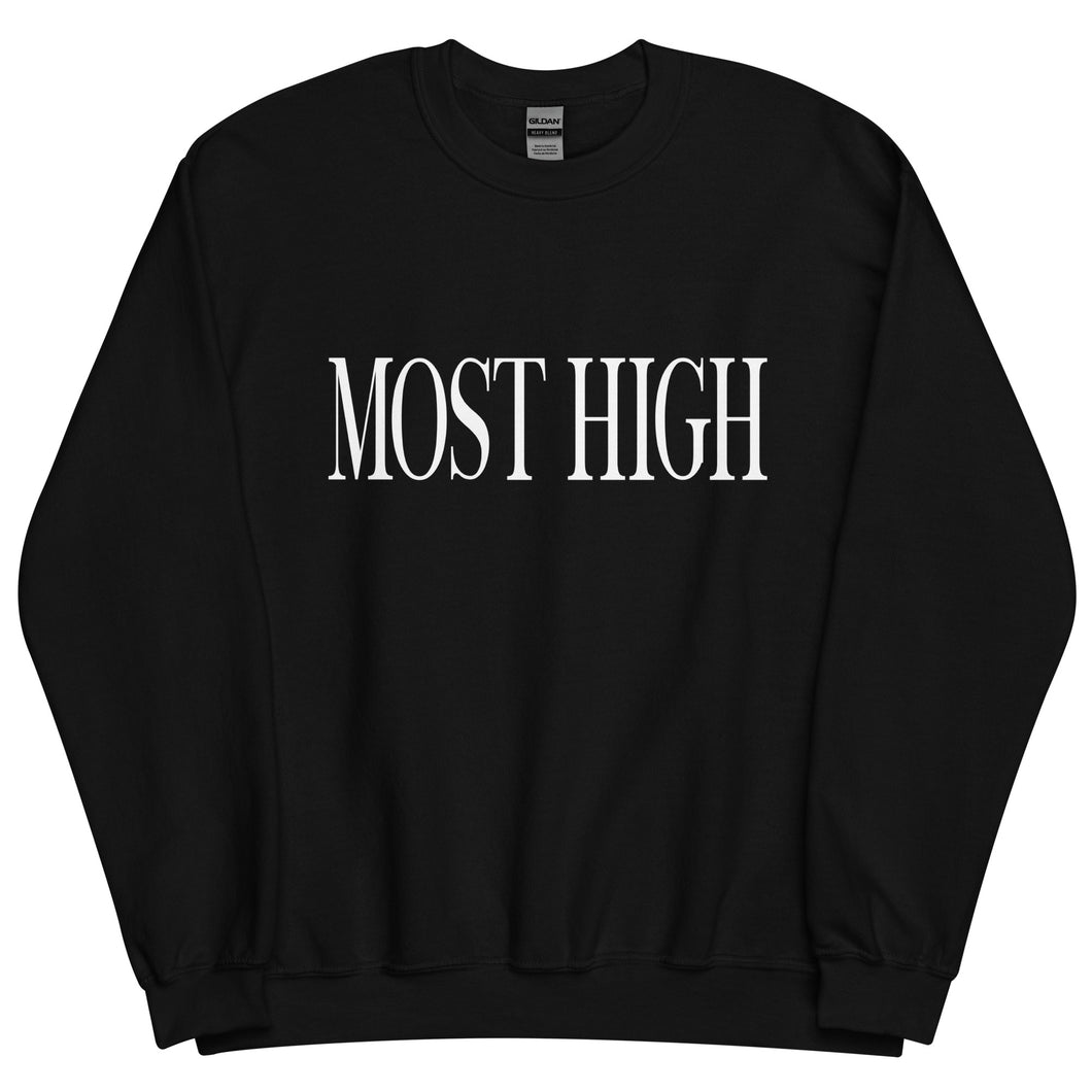 Most High Sweatshirt