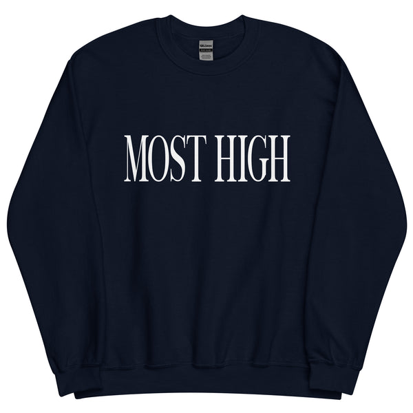 Most High Sweatshirt