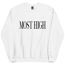 Load image into Gallery viewer, Most High Sweatshirt
